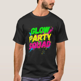 Glow Party Squad Paint Spritzer Effect Glow Party T-Shirt
