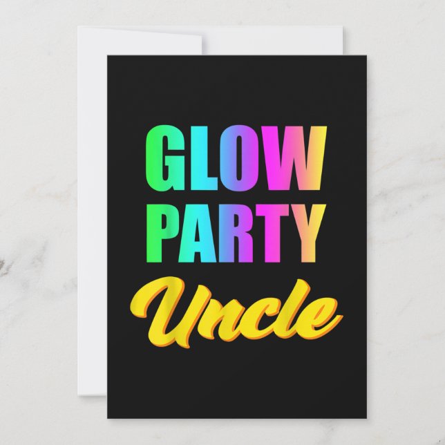 Glow Party Uncle 80s Birthday Party Group Einladung (Vorderseite)