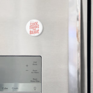 Glück begünstigt die Tapferen Langarm T-Shirt Magnet