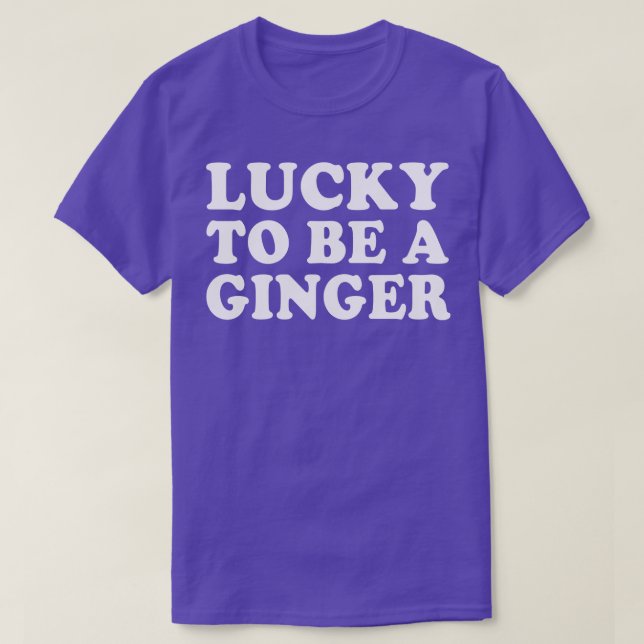 Glück, ein irischer Redhead St Patricks Day zu sei T-Shirt (Design vorne)