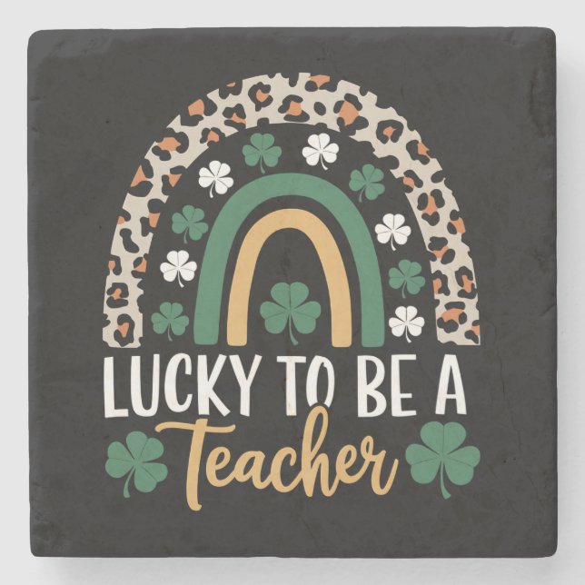Glück, ein Lehrer zu sein, Regenbogen St. Patrick' Steinuntersetzer (Vorderseite)
