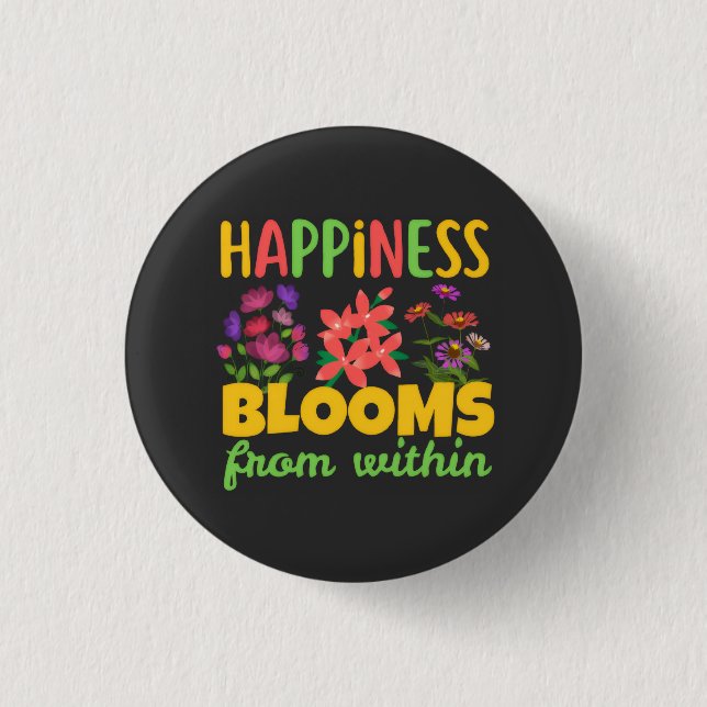 Glück erblüht aus innerer Glückseligkeit Frühling Button (Vorderseite)
