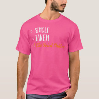 Glück Frittiertes Hühnchen Foodaholic Fast Food Ge T-Shirt