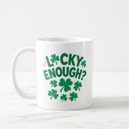 Glück gehabt? Spaß am St. Patrick's Day Kaffeetasse