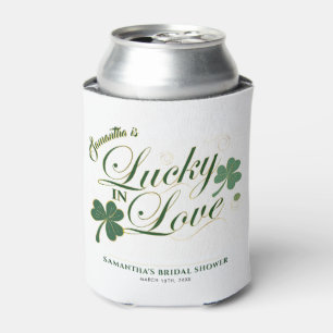 Glück in der Liebe St Patrick's Modern Brautparty Dosenkühler