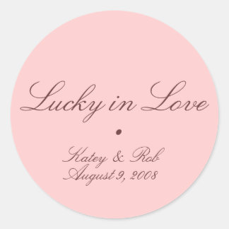 Glück in der Liebe und Hübsch in Rosa Runder Aufkleber