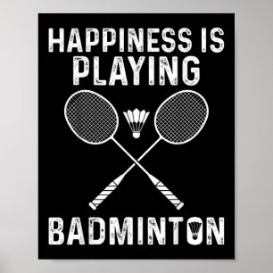 Glück ist Badminton spielen lustiger Sportler Poster