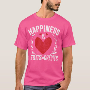 Glück ist die Schulden Kredite Funny Accountant Pu T-Shirt