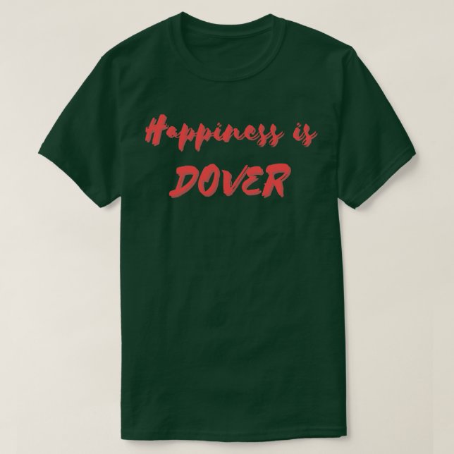 Glück ist Dover T-Shirt (Design vorne)