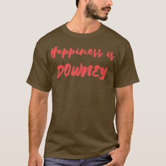 Glück ist Downey T-Shirt