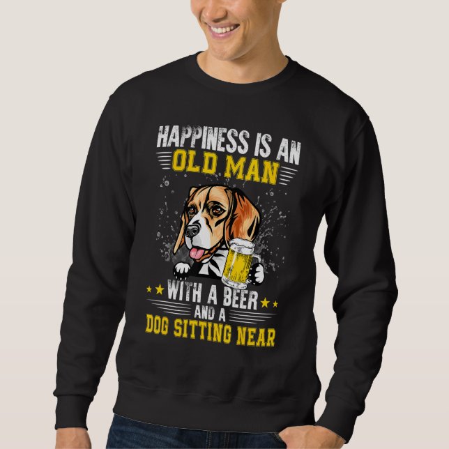 Glück ist ein alter Mann mit einem Bier und einem  Sweatshirt (Vorderseite)