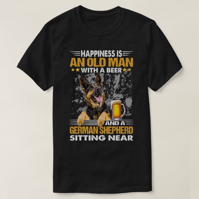 Glück ist ein alter Mann mit einem Bier und einem  T-Shirt (Design vorne)