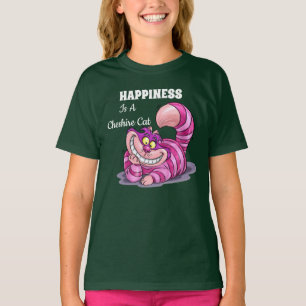 Glück ist ein Cheshire-Cat-T-Shirt T-Shirt
