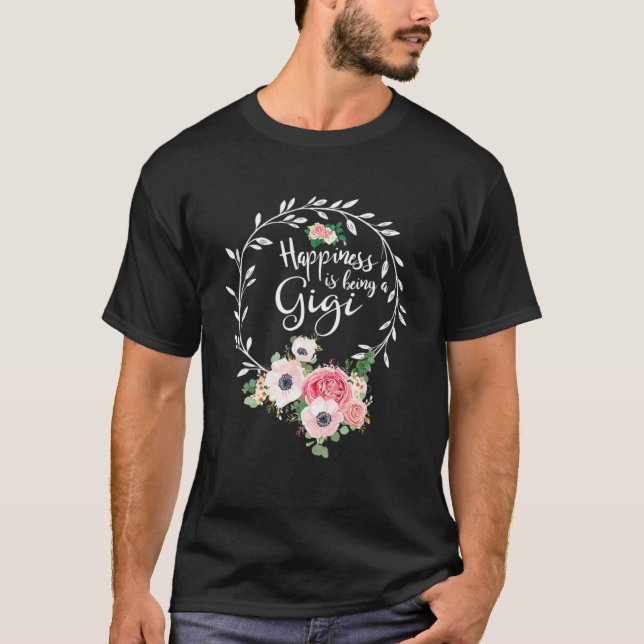 Glück ist ein Gigi Frauen Blumendekor Grand T-Shirt (Vorderseite)