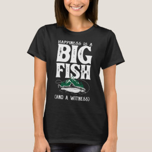 Glück Ist Ein Großer Fisch Fischer Angler Fischen T-Shirt