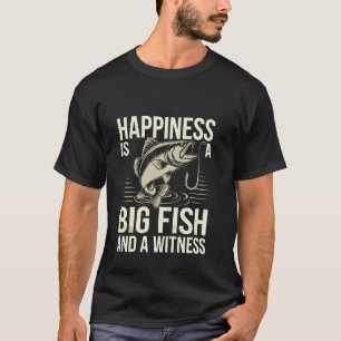 Glück ist ein großer Fisch und ein Zeuge Outdoor-F T-Shirt