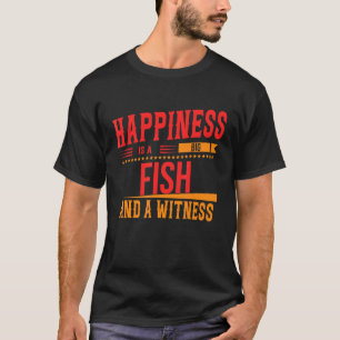 Glück ist ein großer Fisch und Zeuge lustig frech T-Shirt