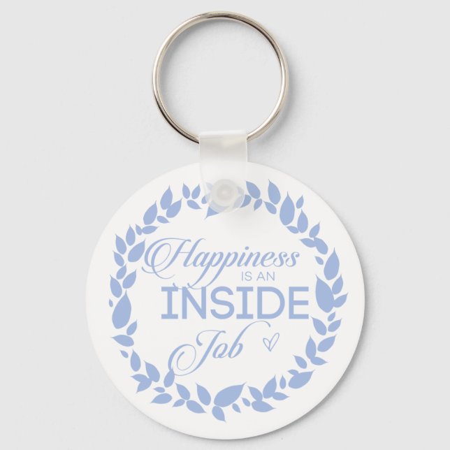 Glück ist ein Inside Job - Blue Wreath Schlüsselan Schlüsselanhänger (Vorderseite)