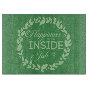 Glück ist ein Inside Job - Green Cutting Board Schneidebrett