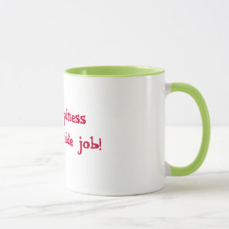 Glück ist ein Insider-Job! Tasse