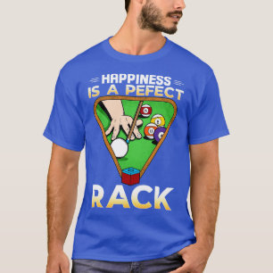Glück ist ein perfektes Rack I Pool Billard Playe T-Shirt