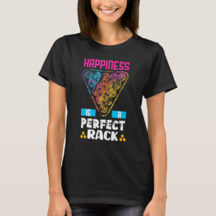Glück ist ein perfektes Rack Pool Billard Spiele T-Shirt