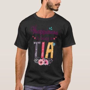 Glück ist ein Tia je Frauen Blumendekor G T-Shirt