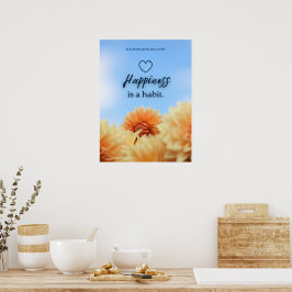 GLÜCK IST EINE GEWOHNHEIT POSTER