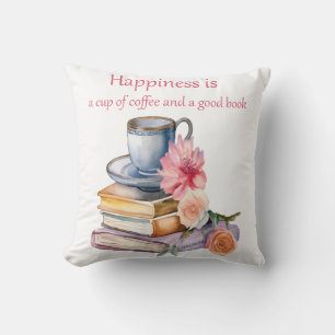 Glück ist eine Tasse Kaffee und ein gutes Buch Kissen