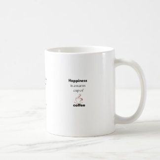 Glück ist eine warme Tasse Kaffeetassen