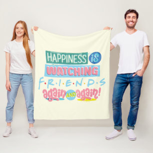 Glück ist FRIENDS™ wieder und wieder zu schauen Fleecedecke