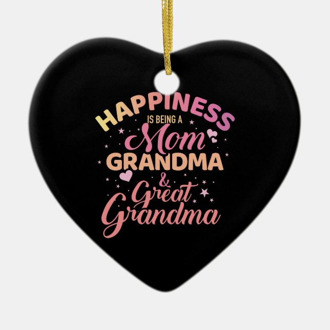 Glück ist Mama, Oma und Urgroßmutter Keramik Ornament (Vorne)