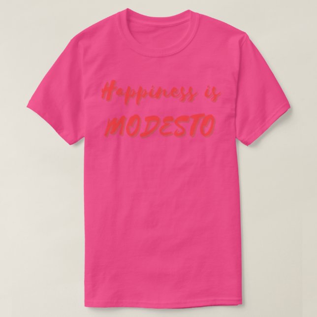 Glück ist Modesto 1 T-Shirt (Design vorne)