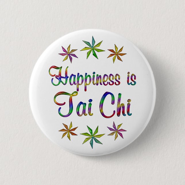 Glück ist Tai-Chi Button (Vorderseite)