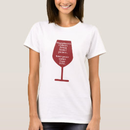 Glück ist Wein Zitat Zitat Wort Kunst T - Shirt