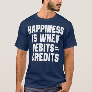 Glück ist, wenn Schuldtitel 8 T-Shirt