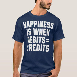 Glück ist, wenn Schuldtitel 8 T-Shirt