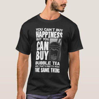 Glück kann man nicht kaufen, aber man kann Blasen- T-Shirt