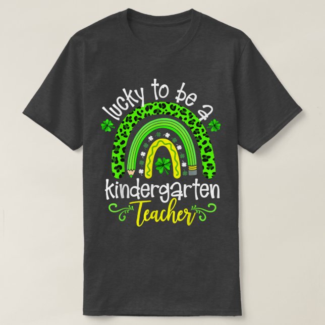 Glück, Kindergarten Lehrer Rainbow St Patr T-Shirt (Design vorne)