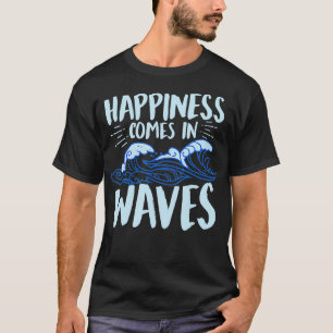 Glück kommt in den Wellen des sonnigen Ozeans für T-Shirt