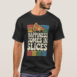 Glück kommt in Scheiben Lustige Pizza T-Shirt