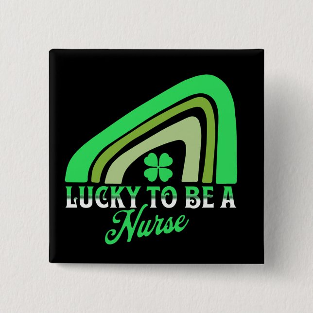 Glück, Krankenschwester zu sein | St Patrick's Day Button (Vorderseite)
