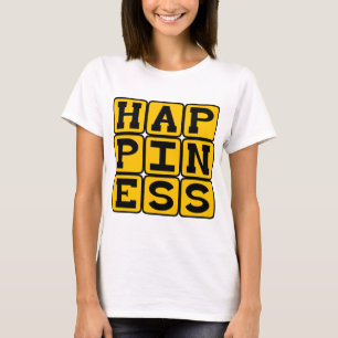 Glück, Motivierend T-Shirt