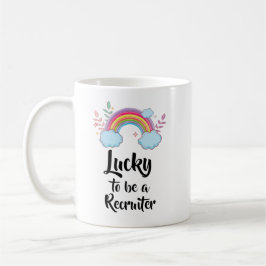 Glück, Recruiter-Tasse zu sein Kaffeetasse