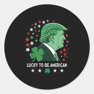 Glück Trump - American Clover Kleeblatt Trump Runder Aufkleber