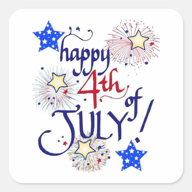 Glücklich 4. Juli! mit Feuerwerk und Sternen Quadratischer Aufkleber (Vorderseite)