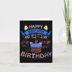 Glücklich 4. Juli und ja, es ist mein Geburtstag u Karte