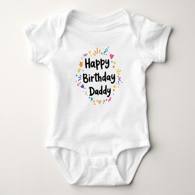 GLÜCKLICH BIRTHDAY DADDY BABY CLOTHES STRAMPLER (Vorderseite)