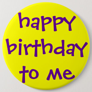 GLÜCKLICH BIRTHDAY FÜR MICH BUTTON