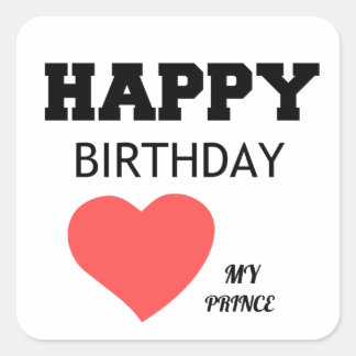 GLÜCKLICH BIRTHDAY MEIN PRINCE QUADRATISCHER AUFKLEBER